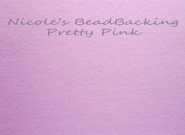 Nicoles Bead Backing - Pretty Pink